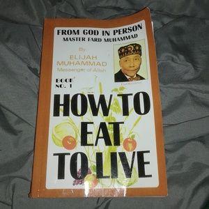 How To Eat To Live book
